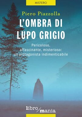 L'ombra di Lupo grigio