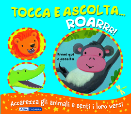 Roarrr! Tocca e Ascolta...