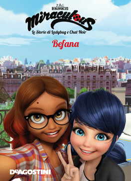 Befana. Miraculous: le avventure di Ladybug e Chat Noir