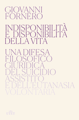Indisponibilità e disponibilità della vita