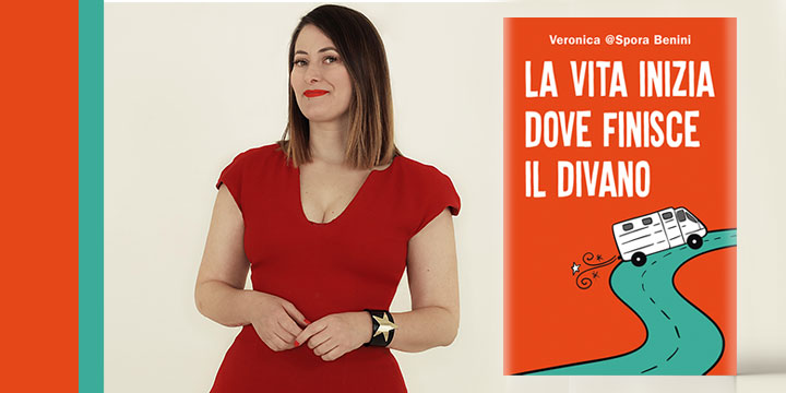 Banner La vita inizia dove finisce il divano di Veronica Spora Benini