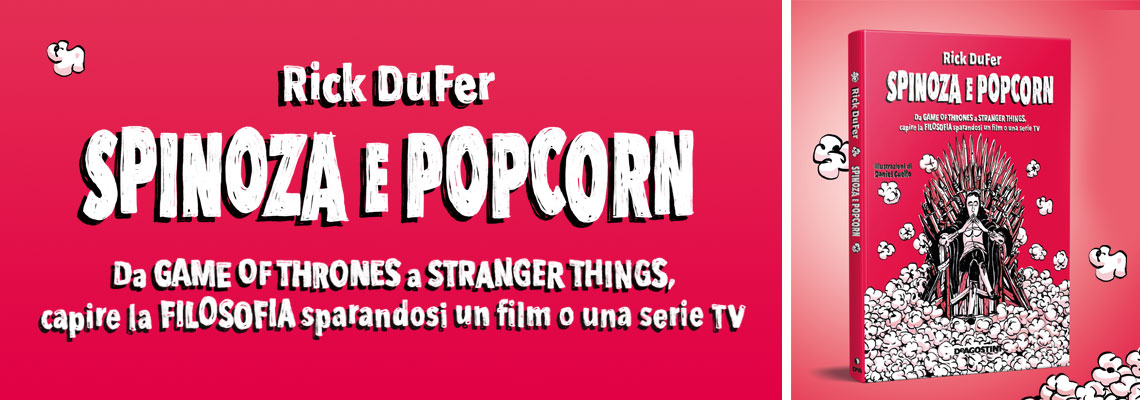 Banner Spinoza e popcorn di Rick DuFer