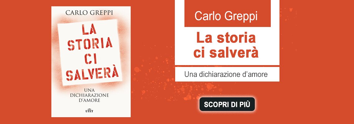 La storia ci salverà
